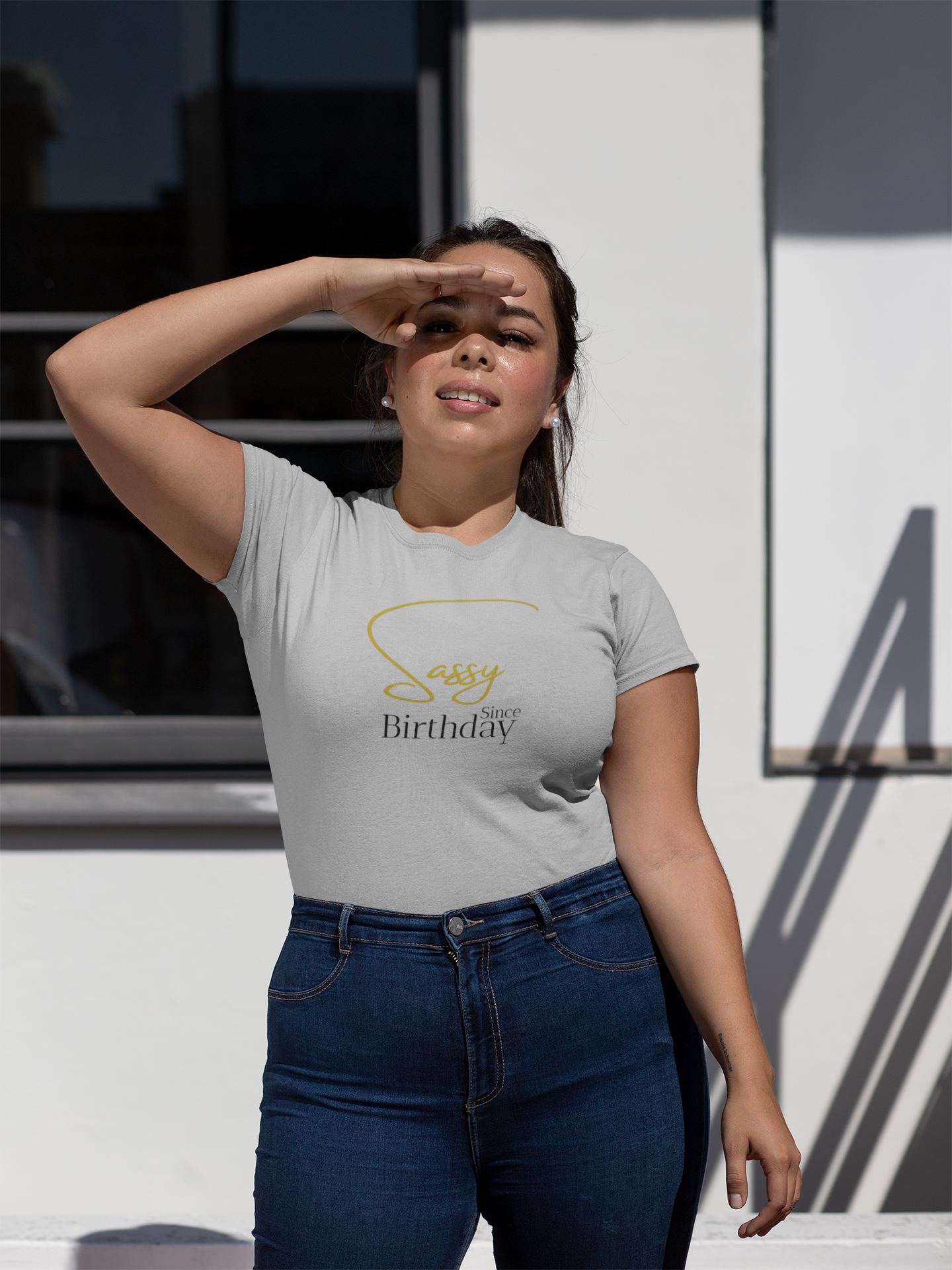 Sassy quote T-shirt Sassy since birthday